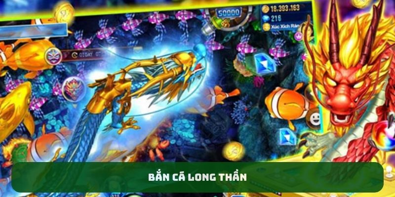 Bắn Cá long thần BET88 - Thông Tin Chi Tiết Từ A Đến Z